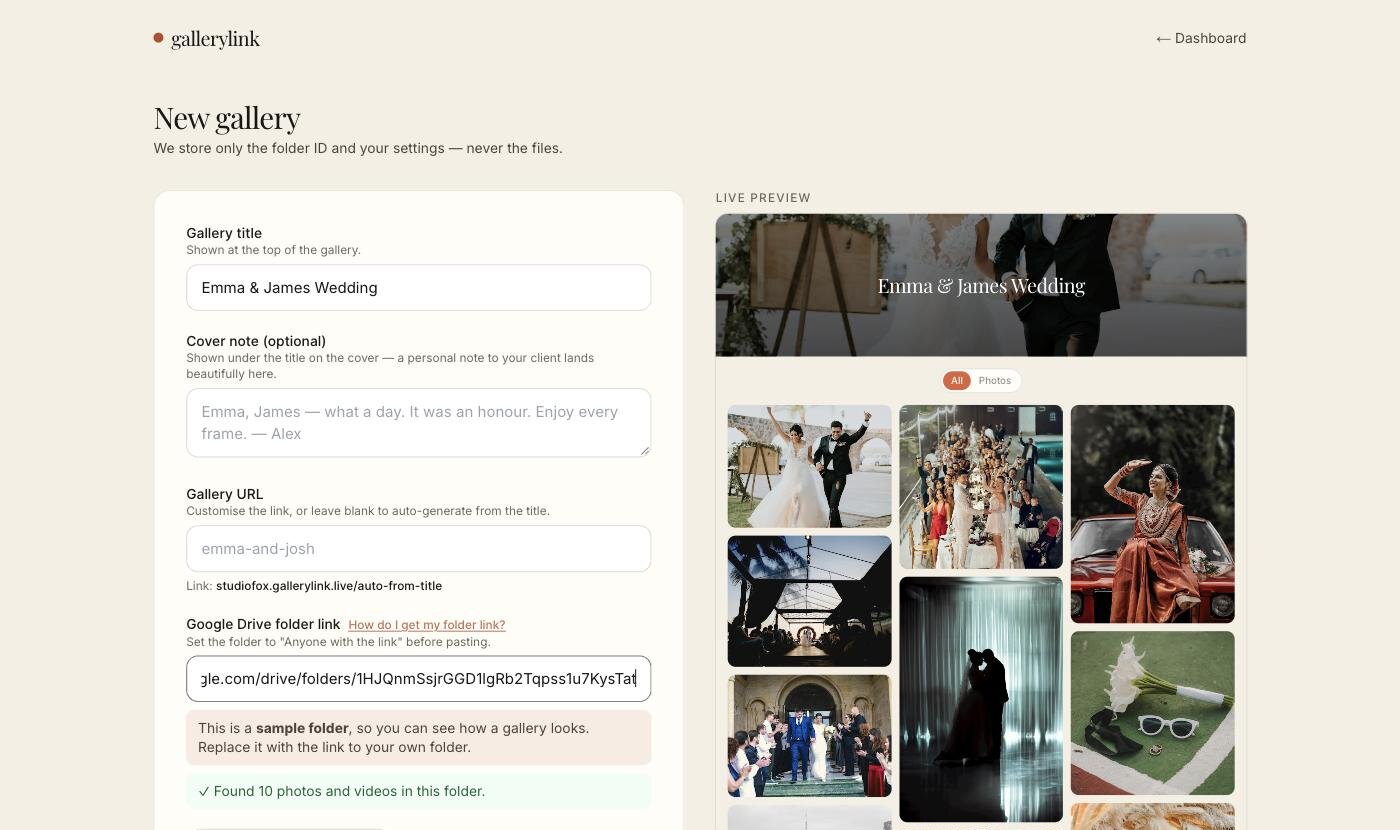 The GalleryLink create page with a Google Drive folder link pasted, a green note saying it found 10 photos and videos, and a live preview of the gallery with a cover and a photo grid